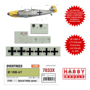 EDUARD OVERTREES BF-109E-4/7 1/72 (LEER DESCRIPCIÓN) + DECALS MAJOR HANS «ASSI» HAHN «WHITE 14» 4./JG 2